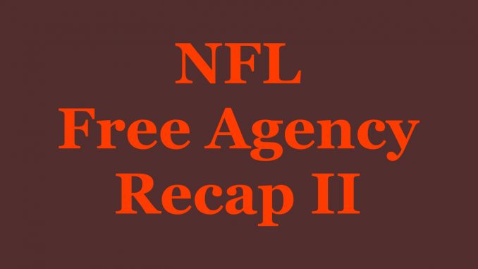 NFL Free Agency II